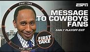 Stephen A.'s message to Cowboys fans 🤣🤠 | First Take