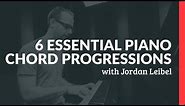 6 Essential Piano Chord Progressions - Piano Lessons (Pianote)