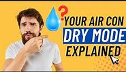 Dry Mode air conditioner (Dry Mode AC Explained)