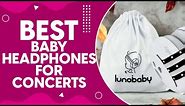 Best Baby Headphones For Concerts in 2024: Protecting Little Ears with Style and Comfort