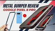 Pixel 8 Pro Metal Bumper Case Review Aluminum Frame Slim Lightweight Protection for Google Phone