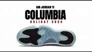 AIR JORDAN 11 "COLUMBIA" HOLIDAY 2024