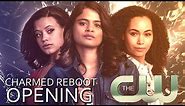 Charmed: Reboot 'Official Opening’ The CW 2018