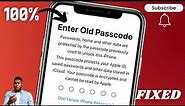 How to Fix Confirm iPhone Passcode|How to Fix Confirm iPhone Old Passcode|enter iPhone Passcode