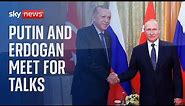 Vladimir Putin and Recep Tayyip Erdogan hold news conference