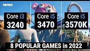 Core i3 3240 vs i5 3470 vs i5 3570K = 8 GAMES IN 2022