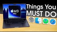 FIRST Things to DO to Setup a New MacBook Pro M3