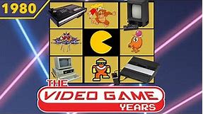 The Video Game Years 1980 - Full Gaming History Documentary