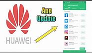 How to Update apps on Huawei | update huawei Phones EMUI or Android version | updates in huawei 2021