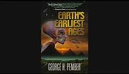 Earths Earliest Ages George Pember Chapter 1