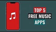 Top 5 Free Music Apps For iPhone - 2022