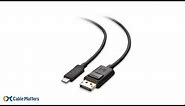 USB C to DisplayPort Cable (USB C to DP Cable) 4K 60Hz - Thunderbolt 3 Compatible | Cable Matters