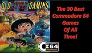 The 30 Best Commodore 64 Games of all Time!