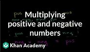 Multiplying positive and negative numbers | Pre-Algebra | Khan Academy