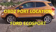 Ford Ecosport MK2 2018 OBD Diagnostic Port Location