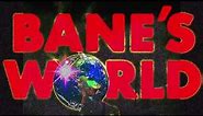 Bane's World Live! at Tropicalia Festival