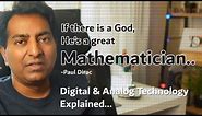 Digital & Analog Technology Explained...