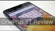 OnePlus 3T Smartphone Review The Best Got Better?