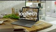 Discover What's Possible with Logitech Combo Touch for iPad
