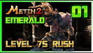 Metin2 Emerald [01] - DAY 1 SERVERSTART / Level 75 Rush im SD2/SD3