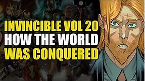 How The World Was Conquered: Invincible Vol 20 Conclusion | Comics Explained