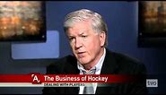Brian Burke: The Business of Hockey