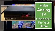 Make your own personal analog TV channels at home | UHF TV Channel Modulator | Video sender