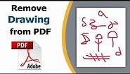 How to remove drawing from pdf using adobe acrobat pro dc