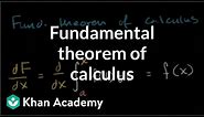Fundamental theorem of calculus (Part 1) | AP Calculus AB | Khan Academy
