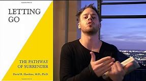 Letting Go: How To Raise Your Frequency And Increase Your Vibration (David Hawkins Book Review)
