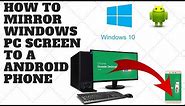 How To Mirror Windows PC Screen to a Android Phone