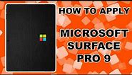 How To Apply EasySkinz On Microsoft Surface 9 Pro