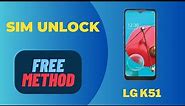 LG K51 Unlock Code LG K51 Network Unlock LG K51 Carrier