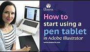 How to use a graphics tablet with Adobe Illustrator. Getting started guide.