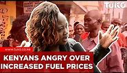 Breaking News Kenya: Kenyans Angry Over High Fuel Prices | Tuko TV