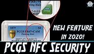PCGS adding NFC Security Chips to Slabs in 2020