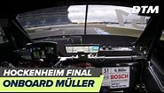 DTM Hockenheim Final 2019 - Nico Müller (Audi RS5 DTM) - RE-LIVE Onboard (Race 1)