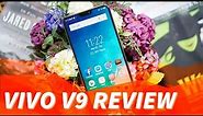Vivo V9 Review