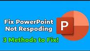 Fix PowerPoint not Responding | Microsoft PowerPoint not Working | How To