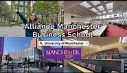 The University of Manchester | Alliance Manchester Business School Tour