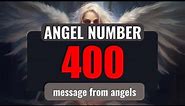 The Hidden Spiritual Meaning of Angel Number 400