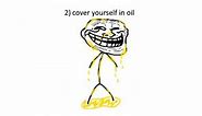 Cover Yourself in Oil