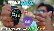 Pebble Hive Smartwatch with Octagonal HD Display ⚡⚡ Heavy Testing ⚡⚡