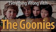 Everything Wrong With Goonies In 8 Minutes Or Less