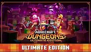 Minecraft Dungeons: Ultimate Edition Trailer