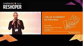 Petr Hušek na Reshoperu - jak se zviditelnit pomocí Heureka Marketplace a Product Ads
