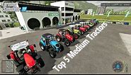 Top 5 Medium Tractors