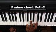 How to Play the F Minor Chord on Piano - Beginner's Piano Lesson