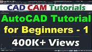 AutoCAD Tutorial for Beginners - 1