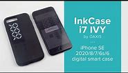 InkCase i7 IVY - iPhone SE 2020/8/7/6s/6 digital smart case